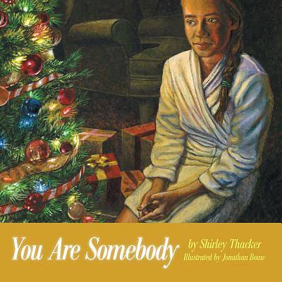 Picture of You Are Somebody