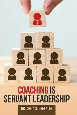 Picture of Coaching Is Servant Leadership