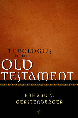 Picture of Theologies in the Old Testament
