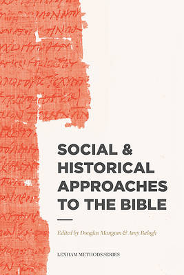Picture of Social & Historical Approaches to the Bible