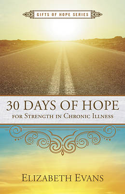 Picture of 30 Days of Hope for Strength in Chronic Illness