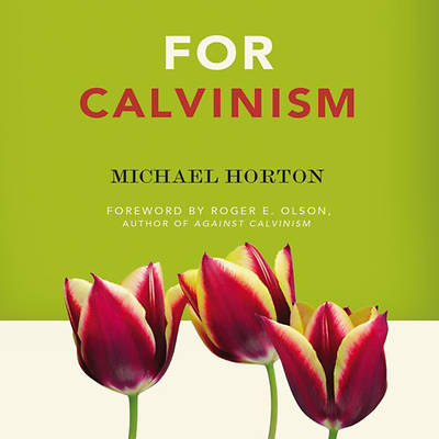 Picture of For Calvinism