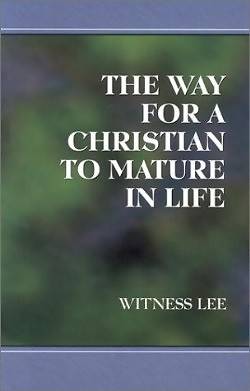 Picture of The Way for a Christian to Mature in Life