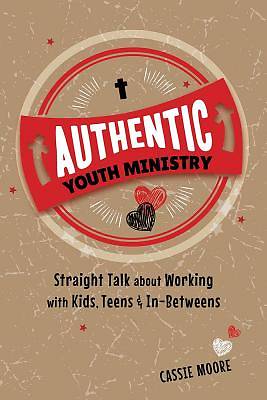 Picture of Authentic Youth Ministry