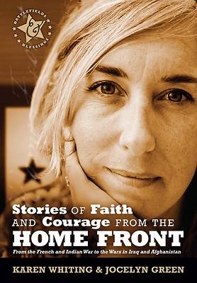 Picture of Stories of Faith and Courage from the Home Front