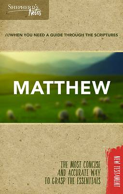 Picture of Shepherd's Notes -  Matthew -  Matthew