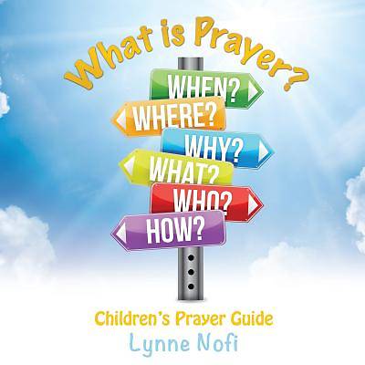Picture of What Is Prayer?