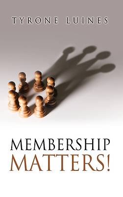 Picture of Membership Matters!