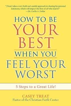 Picture of How to Be Your Best When You Feel Your Worst