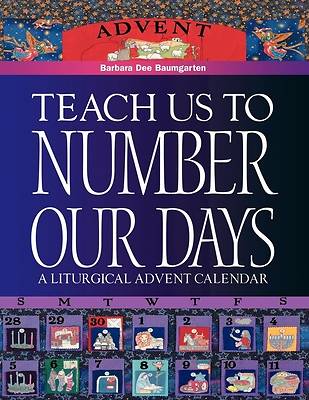 Picture of Teach Us to Number Our Days