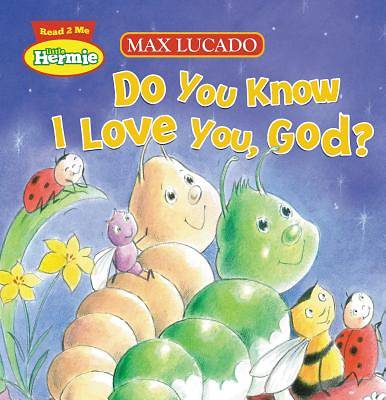 Picture of Do You Know I Love You, God?