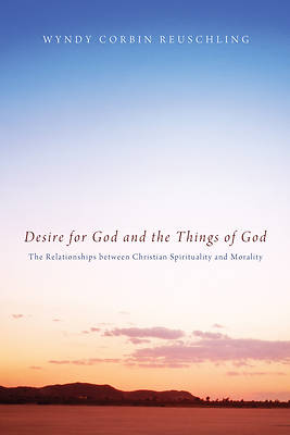 Picture of Desire for God and the Things of God