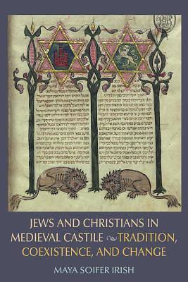 Picture of Jews and Christians in Medieval Castile