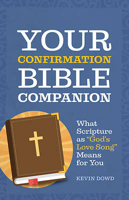 Picture of Your Confirmation Bible Companion