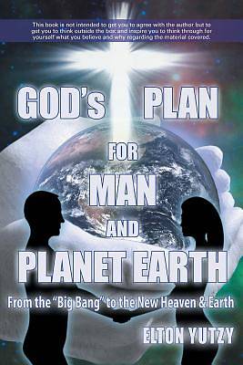 Picture of God's Plan for Man and Planet Earth