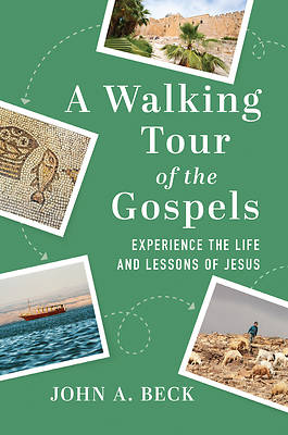 Picture of A Walking Tour of the Gospels