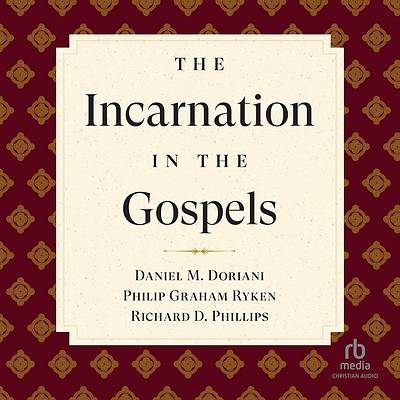 Picture of The Incarnation in the Gospels (Reformed Expository Commentary)