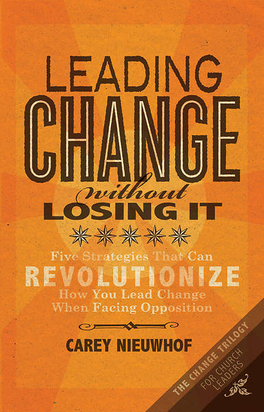 Picture of Leading Change Without Losing It