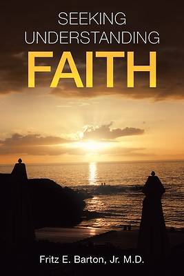 Picture of Seeking Understanding Faith
