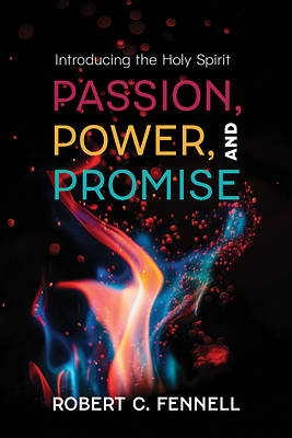 Passion, Power, and Promise
