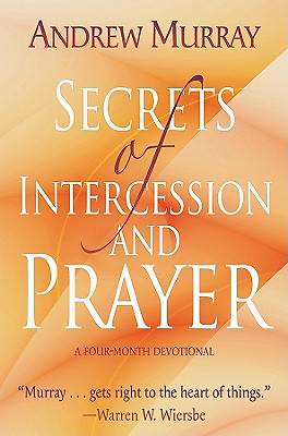 Picture of Secrets of Intercession and Prayer