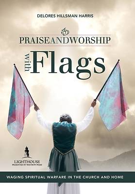 Picture of Praise and Worship with Flags