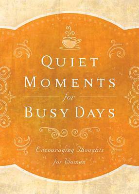 Picture of Quiet Moments for Busy Days