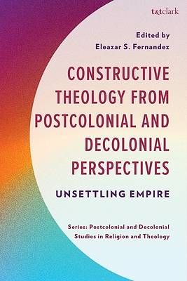 Picture of Constructive Theology from Postcolonial and Decolonial Perspectives