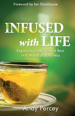 Picture of Infused with Life