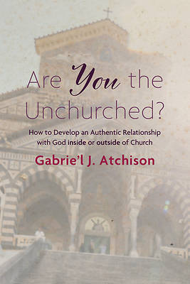 Picture of Are You the Unchurched?
