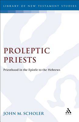 Picture of Proleptic Priests