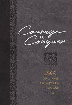 Picture of Courage to Conquer