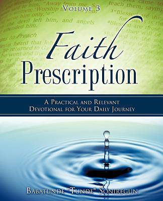 Picture of Volume 3 Faith Prescription