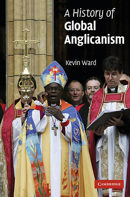 Picture of History of Global Anglicanism