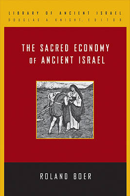 Picture of The Sacred Economy of Ancient Israel