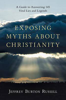 Picture of Exposing Myths about Christianity