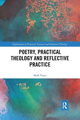 Picture of Poetry, Practical Theology and Reflective Practice