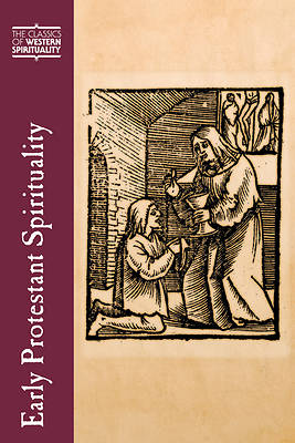 Picture of Early Protestant Spirituality