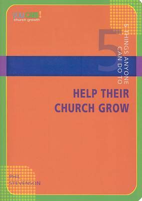 Picture of 5 Things Anyone Can Do to Help Their Church Grow