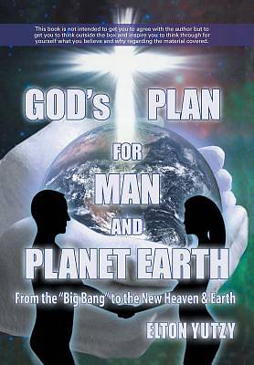 Picture of God's Plan for Man and Planet Earth