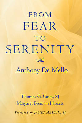 Picture of From Fear to Serenity with Anthony de Mello