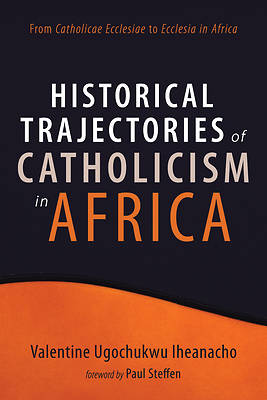 Picture of Historical Trajectories of Catholicism in Africa