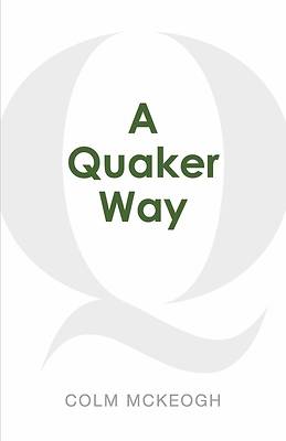 Picture of A Quaker Way