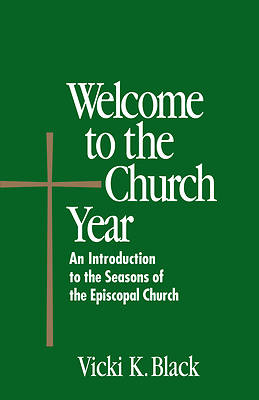 Picture of Welcome to the Church Year