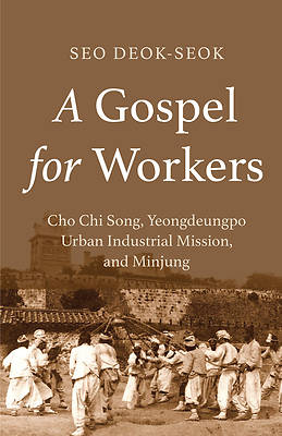 Picture of A Gospel for Workers