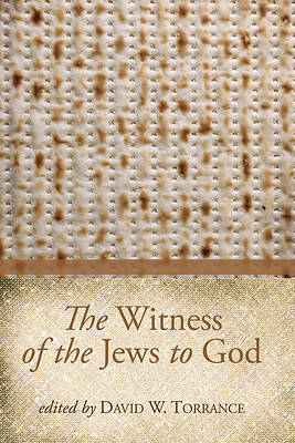 Picture of The Witness of the Jews to God