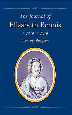 Picture of The Journal of Elizabeth Bennis 1749-1779