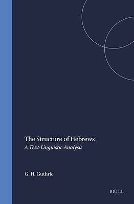 Picture of The Structure of Hebrews