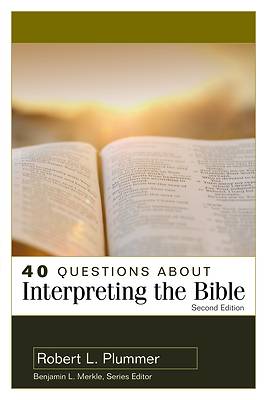 Picture of 40 Questions about Interpreting the Bible 2nd Edition