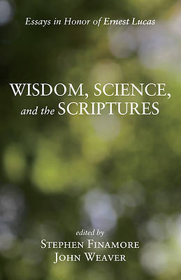 Picture of Wisdom, Science, and the Scriptures